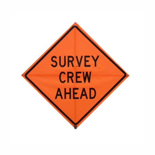 Survey Crew Ahead 48X48 Inch Mesh Sign